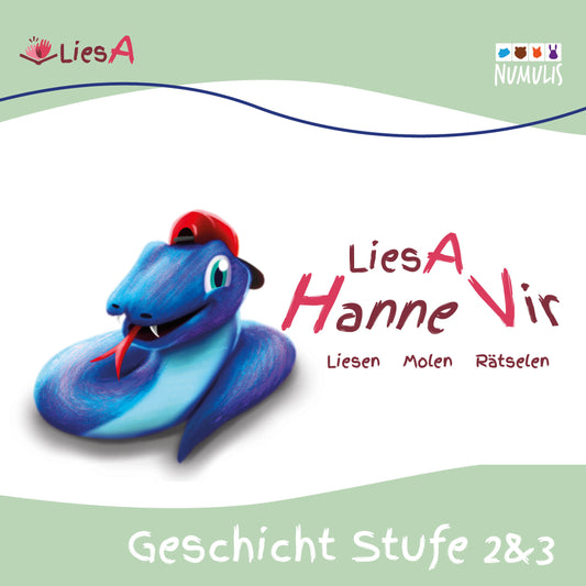 LiesA HanneVir – Snake total verpeilt 2