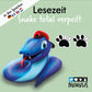 Lieszäit - Snake total verpeilt