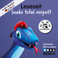 Lesezeit - Snake total verpeilt