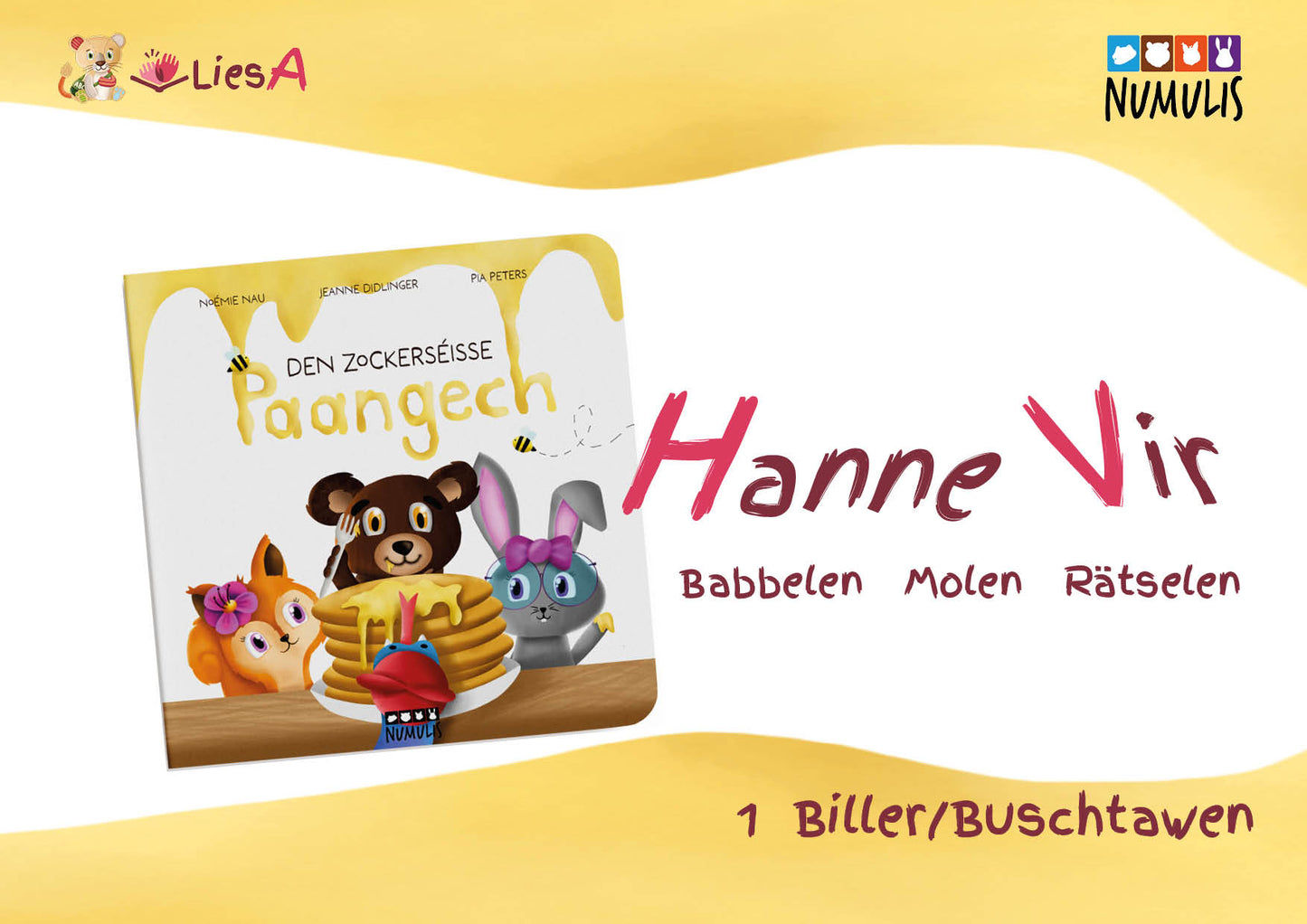 LiesA HanneVir "Den zockerséisse Paangech"
