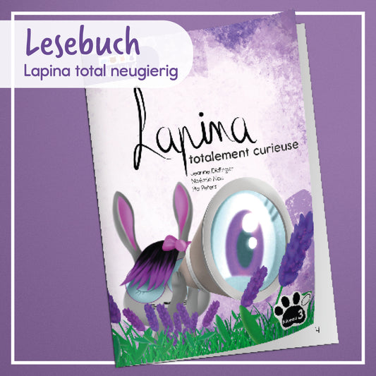 Livre de lecture "Lapina total neugierig"